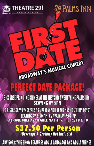 First Date, The Musical: Dinner & Show with 29 Palms Inn Restaurant & Theatre 29